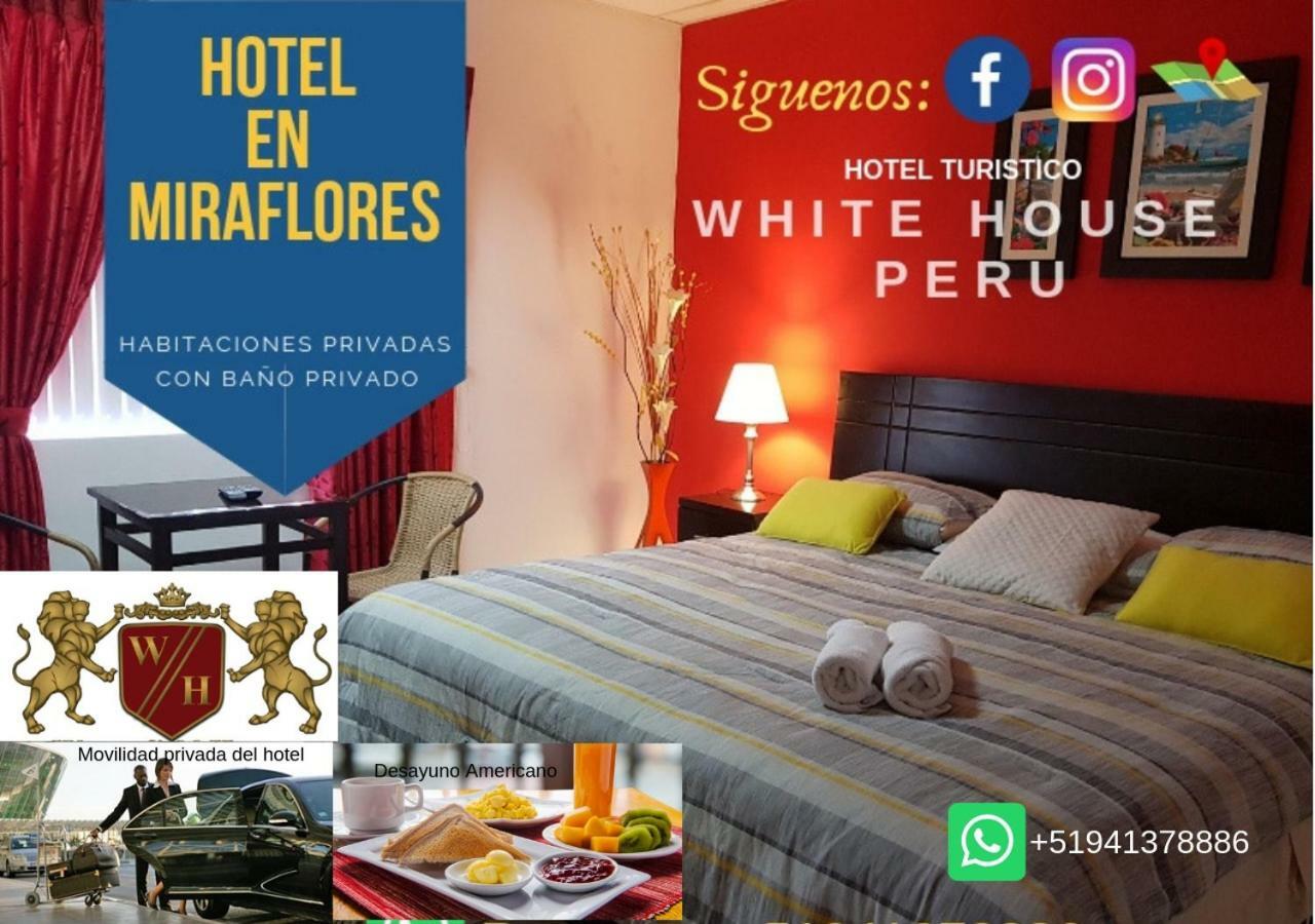 Hotel White House Peru à Lima Extérieur photo